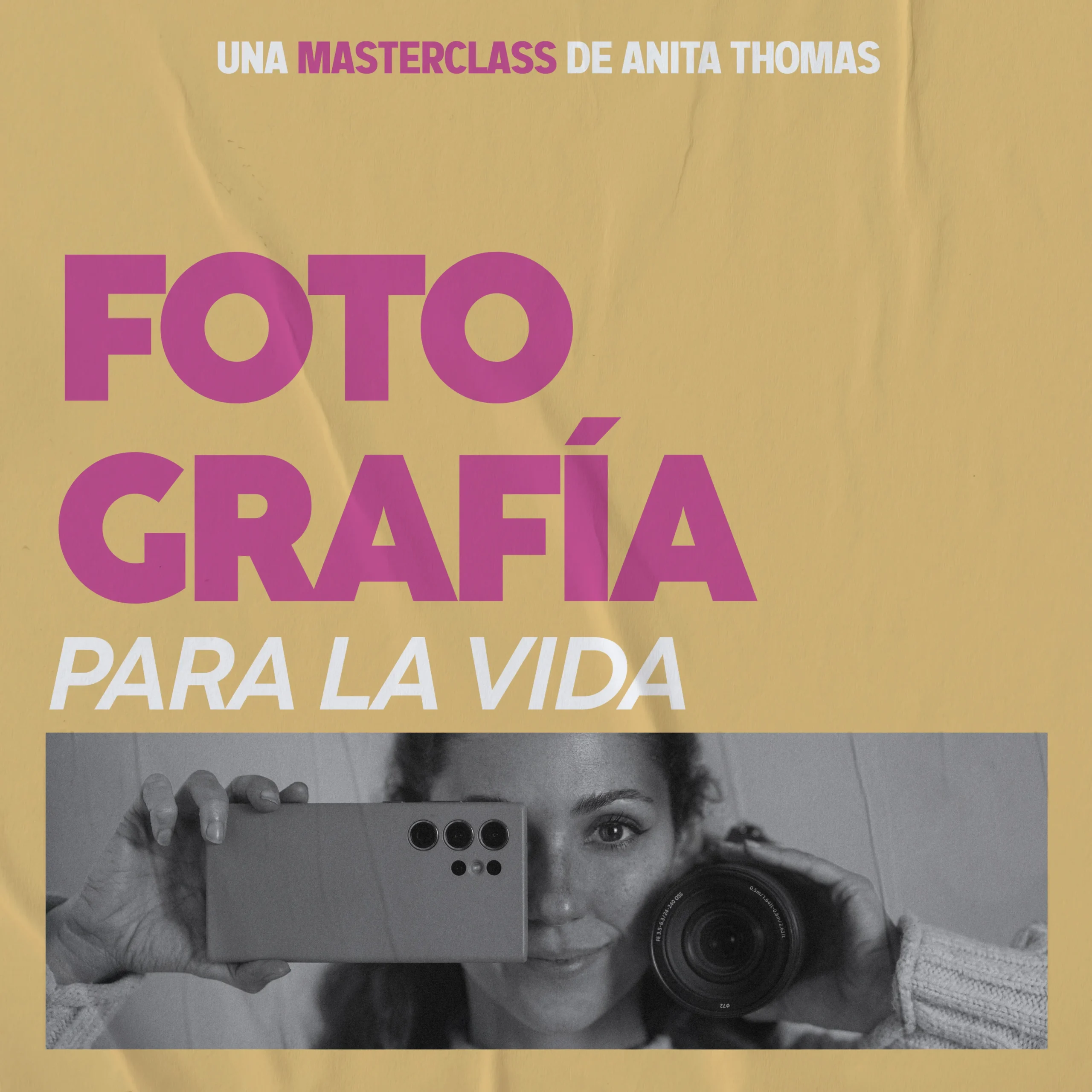 Masterclass – Fotografía para la vida