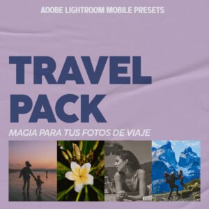 Travel Pack: presets de Lightroom móvil para fotos de viaje